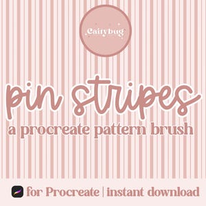 Op de afbeelding: Digitale kunstafbeelding met een roze krijtstreepachtergrond. De tekst "pin stripes" staat in een cursief lettertype, met "a procreate pattern brush" eronder. Een cirkelvormig logo leest "caitybug".