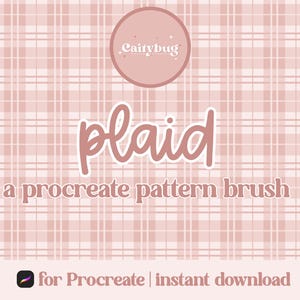 Op de afbeelding: Afbeelding van een digitaal product met een roze ruitpatroon. Het woord "plaid" staat in een sierlijk lettertype, met de tekst "a procreate pattern brush" eronder. Het Procreate-logo staat onderaan.