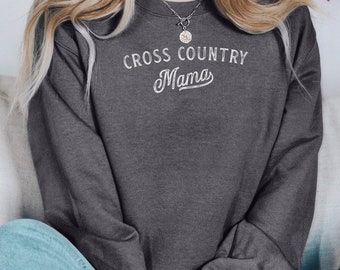 Cross Country Mama Sweatshirt: Athletic Mom Crewneck