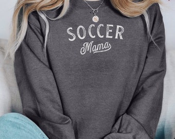 Soccer Mama Sweatshirt: Comfy Unisex Sports Mom Pullover