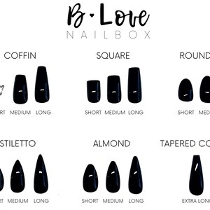 May include: A chart showing different nail shapes and lengths, including coffin, square, round, stiletto, almond, and tapered coffin. The chart shows short, medium, and long lengths for each shape.