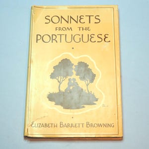 Vintage Illustrated &quot;Sonnets from the Portuguese&quot;&quot;, by Elizabeth Barrett Browning,Copyright 1937  Illustrations by Fred A. Mayer