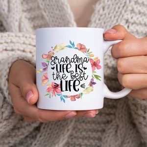 Grandma Life is The Best Life, Gift for Grandmothers, Mother&#39;s Day