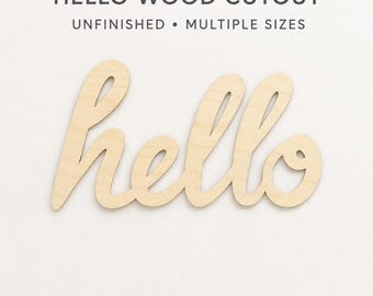 Hello Wood Cutout, Unfinished Script Word Sign, Laser Cut Birch Blank for DIY Wreaths, Door Hangers and Home Décor, Multiple Sizes