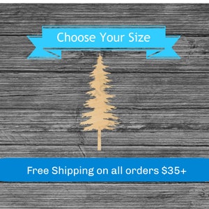 Pine Tree Unfinished Wood Cutout - Laser Cut Christmas Tree - Multiple Sizes - Craft Blanks