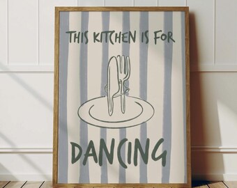This Kitchen Is For Dancing Wall Print, Dancing Print, Aesthetic Kitchen Wall Art, Fork and Knife Print,  Cool Kitchen Print, Dancing Decor