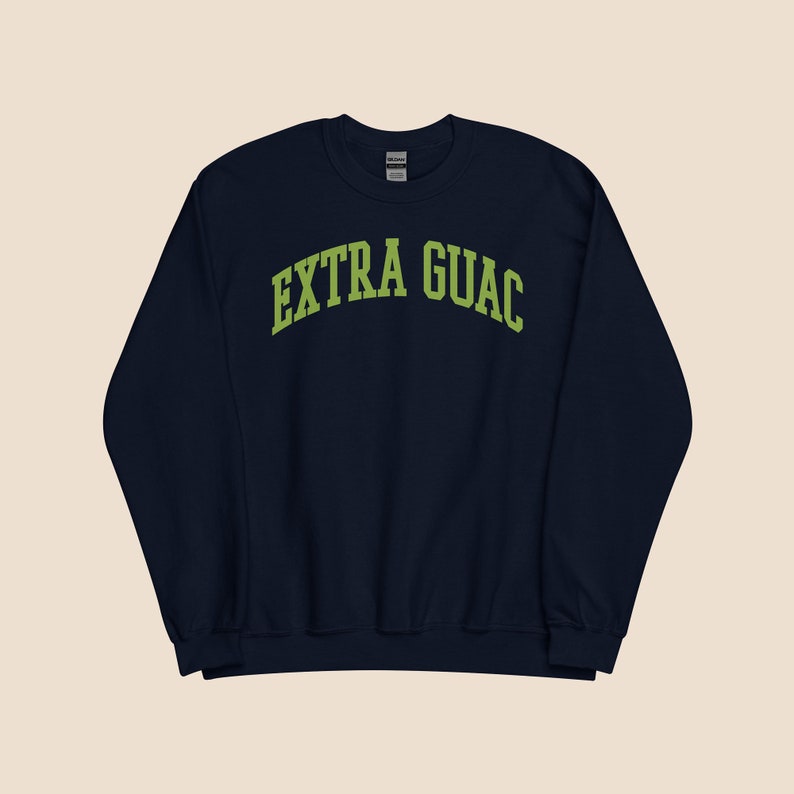 Guacamole Sweatshirt Perfect Gift for Avocado Lovers, Trendy Vegan T-shirt, 'Extra Guac' Print, Ideal for Burrito, Chips and Dip Fans. image 2