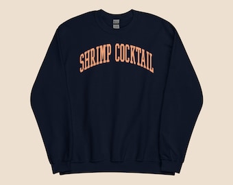 Shrimp Cocktail Sweatshirt | A funny sweatshirt, Gift for Foodie, Seafood lover, Pescatarian Gift, Trending Now, Meme Sweatshirt, Unisex