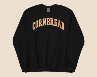 Cornbread Sweatshirt – Unisex Southern Comfort Food Crewneck for Soul Food Lovers, Funny Thanksgiving Gift