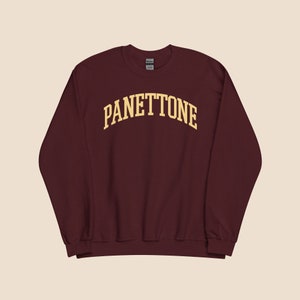 Panettone Sweatshirt Gift for Italian, Food Lover, Foodie, Ugly Christmas Sweater, New Years, Gift For Her, Italy Gift, Unisex Sweatshirt