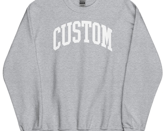 Custom Sweatshirt Design