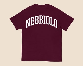 Nebbiolo Wine T-Shirt - Wine gift for wine tasting, foodies, alcohol lovers, Italians, and Italy lovers.