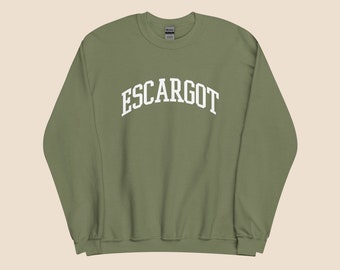 Escargot Sweatshirt - Perfect Foodie gift for, Cooks, and Enthusiasts. Embrace Your Love for French Cuisine.