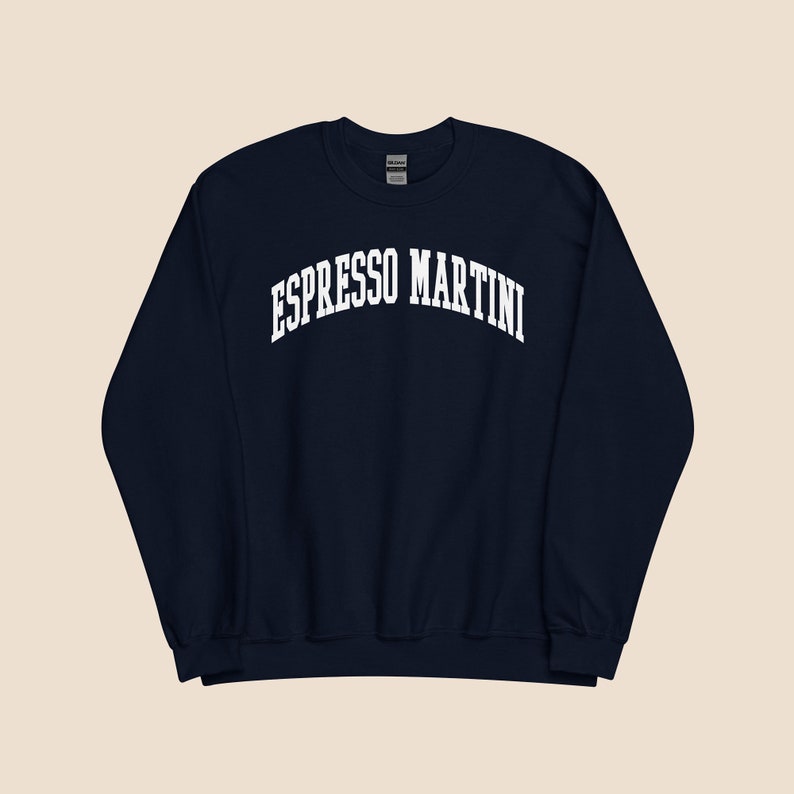 Espresso Martini Sweatshirt, Gift for Her, Foodies, Vodka Lovers, Coffee Lover, Espresso Lover, Gifts For Her, Trending Now!