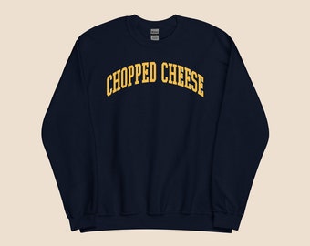 Chopped Cheese Sweatshirt - NYC Deli Style - Urban Foodie Crewneck