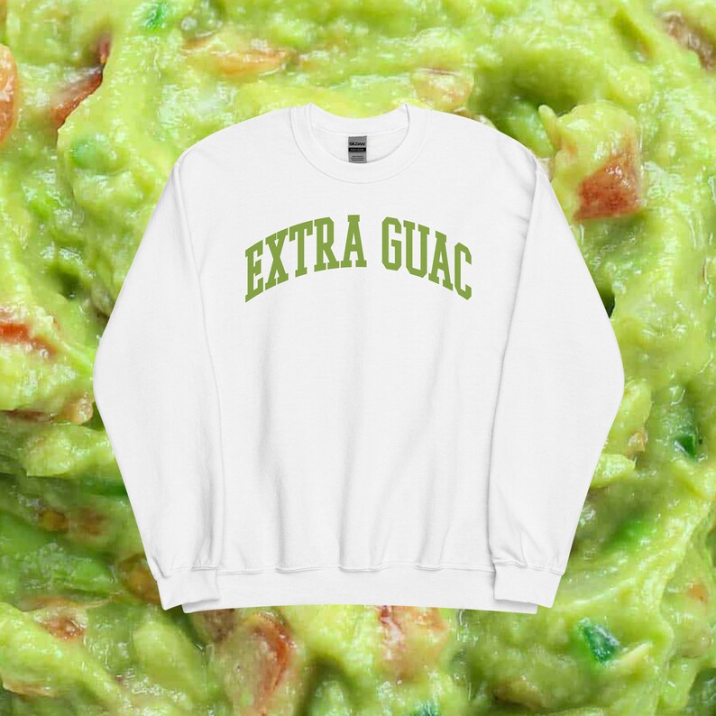 Guacamole Sweatshirt Perfect Gift for Avocado Lovers, Trendy Vegan T-shirt, 'Extra Guac' Print, Ideal for Burrito, Chips and Dip Fans. image 5