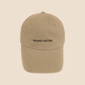 Peanut Butter Dad Hat - The Perfect Gift for Peanut Butter Lovers, Food Enthusiasts, Moms, and Trend-Setters. Spread the love!