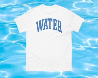 Water T-Shirt - The Perfect Addition to Your Fitness, Gym, Running, and Workout Wardrobe. A Trendy Athleisure Tee, Ideal as a Workout Gift.