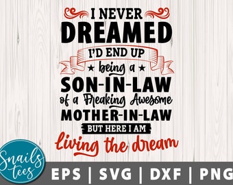Free Free 163 Son In Law Svg SVG PNG EPS DXF File