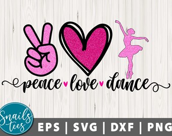 Peace Love Dance Etsy