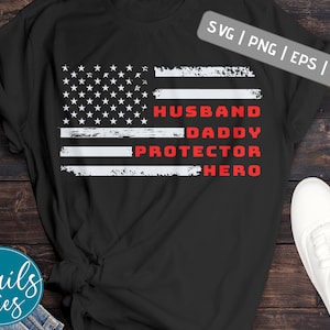 Esposo papá protector héroe veterano bandera americana Png Svg Dxf veterano papá Png Svg veterano bandera estadounidense veterano marido héroe papá Cricut