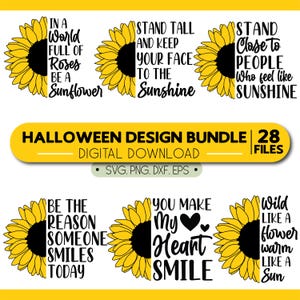 Puede incluir: Un paquete de diseño digital con girasoles y citas inspiradoras en texto negro. El paquete incluye frases como "Stand Tall" y "Be a Sunflower". El diseño también incluye el texto "Halloween Design Bundle" e información sobre el tipo de archivo.