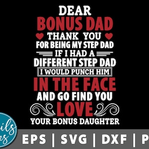 Caro papà bonus grazie per essere il mio patrigno Svg Eps Dxf Png Divertente patrigno dicendo regalo divertente per patrigno miglior patrigno mai tagliato File Cricut
