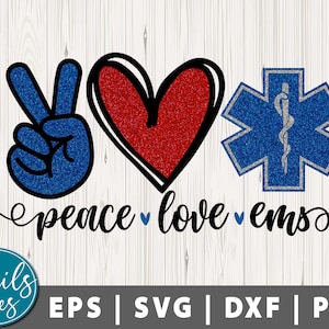 May include: Peace, love, and EMS graphic design featuring a peace sign, a heart, and a blue and silver star of life. The design is perfect for an EMT, paramedic, or anyone who loves the medical field.