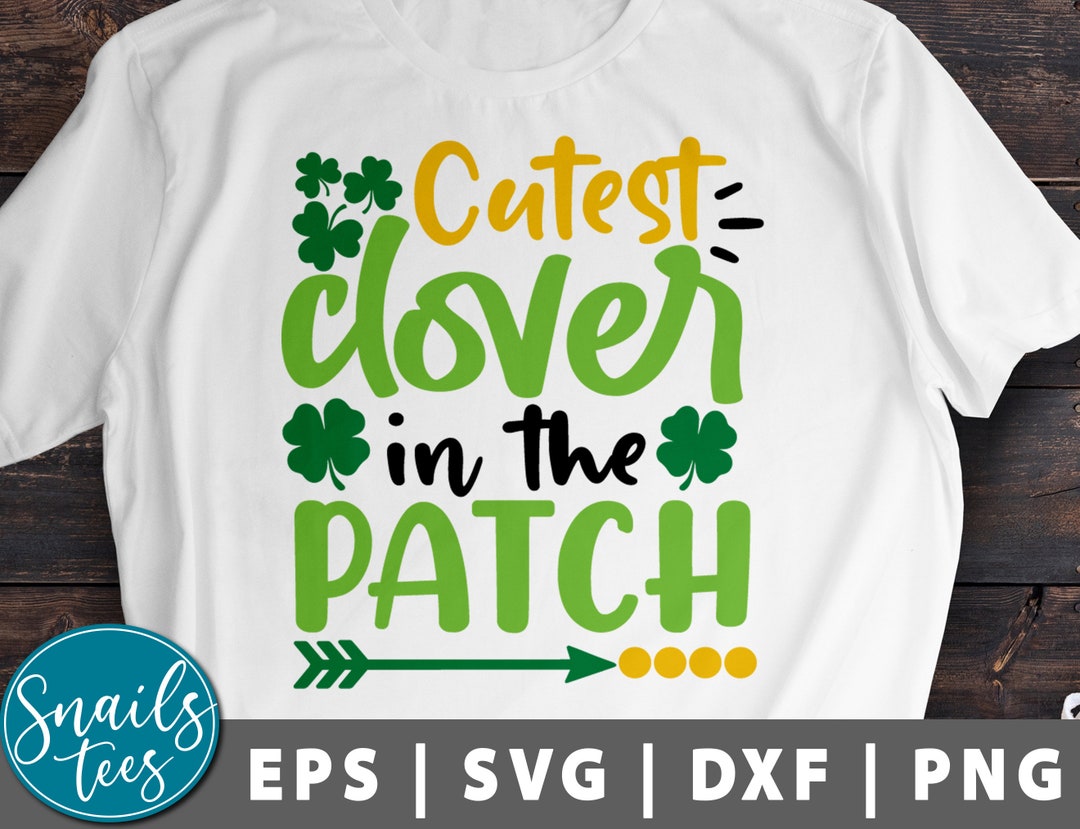 Cutest Clover in the Patch Svg St.patricks Day Svg Lucky Svg Cute Girl ...