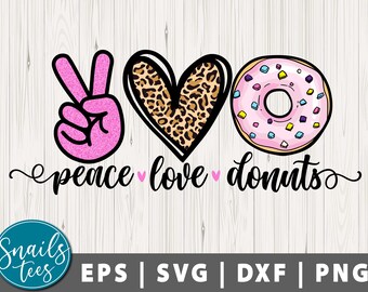 Peace Love Donut Svg Png Eps Dxf Projekt sublimacji PNG Drukuj Tshirt Druk DTG Gotowy do druku plik Pobieranie cyfrowe Plik do cięcia Cricut Cameo