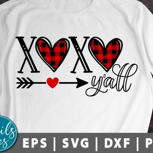 Xoxo Y'all Svg Eps Png Dxf Umarmungen und Küsse Svg Valentines Svg Herz Svg Valentine Shirt Svg Valentinstag Svg Valentines Zitat Cricut Cameo