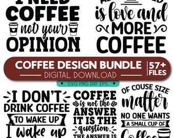 57+ Coffee Cup Designs,Coffee SVG Design Bundle,(Digital Download),espresso,Coffee Lovers SVG, Coffee PNG Bundle,Funny Quotes Svg,Coffee Png