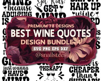 Wine Svg Bundle, Wine Svg, Wine Cut Files, Files For Cricut, Dxf, Alcohol Svg Bundle, Wine Glass Svg, Funny Wine Sayings Svg, Wine Quote Svg