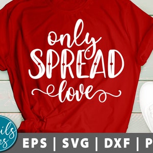 Solo Spread Love svg eps dxf png Valentine Svg Quarantine Svg Heart svg Valentines Day Svg Love svg Cut File per Cricut Cameo e Silhouette