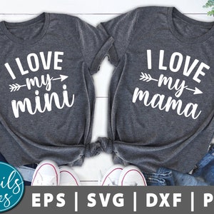 I Love My Mini / I Love My Mama Svg png Mamãe e eu svg Mãe e bebê Mãe e filha Camisa combinando Design de sublimação arquivo de corte Cricut