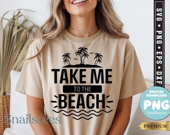 Take Me To The Beach Png, Retro Summer Png, Summer Vibes Png, Beach Day Png, Trendy Summer Gift Png, Minimalist Beach Png, Summer Beach Png