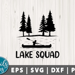 Lake Squad Svg Png Summer Quote Svg Lake Trip Family Lake Trip Svg Lake life Svg Lake time, Summer shirt Vacation Cut File Cricut Silhouette