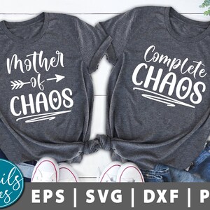 Mother Of Chaos Set de 2 svg png Dxf Día de la Madre Svg Mamá, Son Daughter svg Camisa a juego diseño diseño diseño corte archivo Cricut Cameo