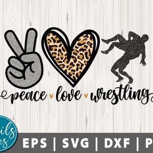 Peace love Wrestling Svg Png dxf for Sublimation digital download Wrestling design sublimation Peace Love Wrestling Png digital printable