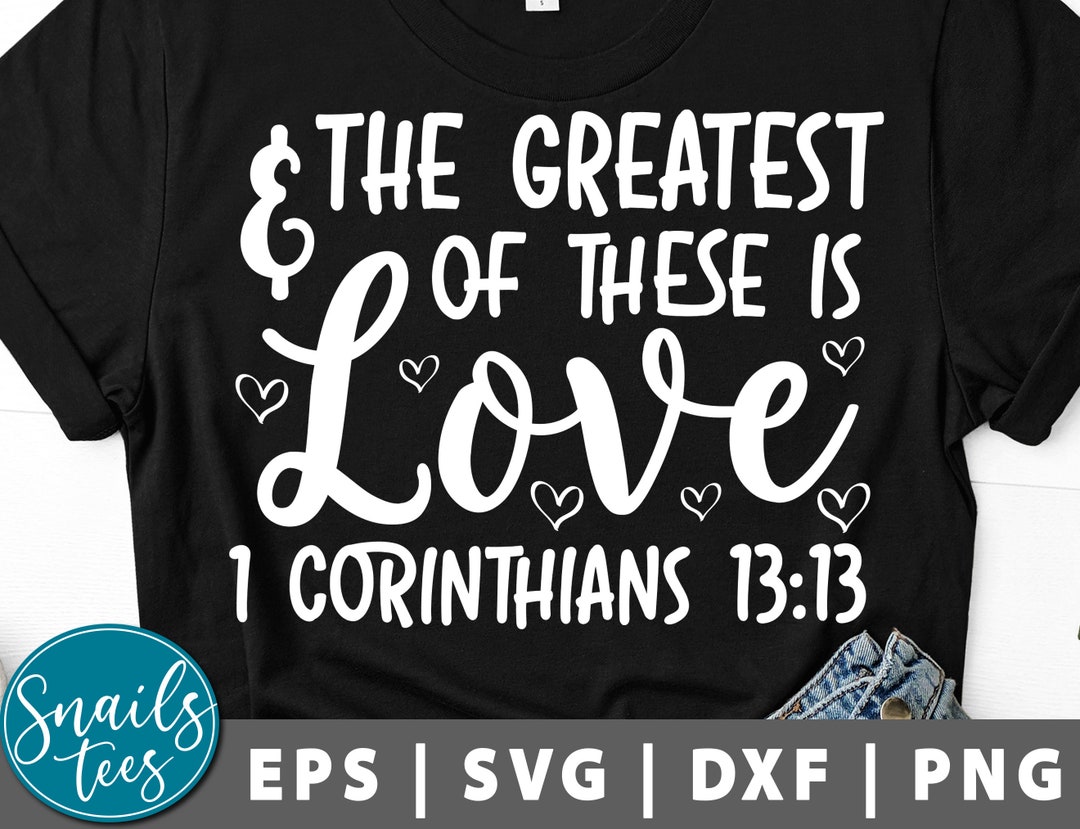Y el más grande de estos es amor svg png eps dxf Día de San Valentín ...