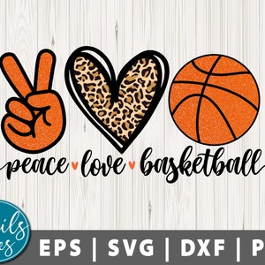 Peace Love Basketball Svg Png Eps Dxf Sublimation Basketball Orange Glitter Png Leopard print Png instant download Cut File for Cricut Cameo