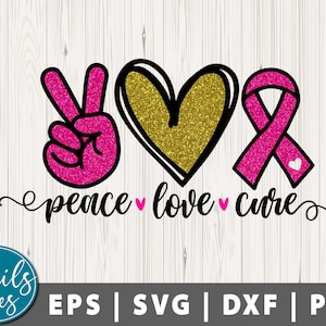 Paz Amor Cura Svg Eps Dxf Png Paz Amor svg Cancer Awareness svg Breast Cancer Svg We Wear Pink October Girl Svg Cut File for Cricut