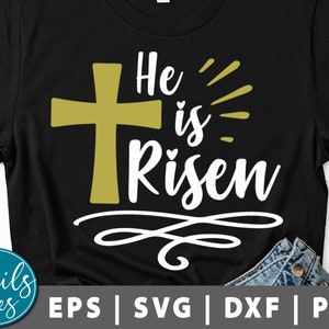 Él es Risen Svg png dxf eps Christian svg Pascua Svg Dios Salvador Svg Cross Svg Easter Sign Svg Camisa Svg Cut Archivo Cricut Cameo silueta