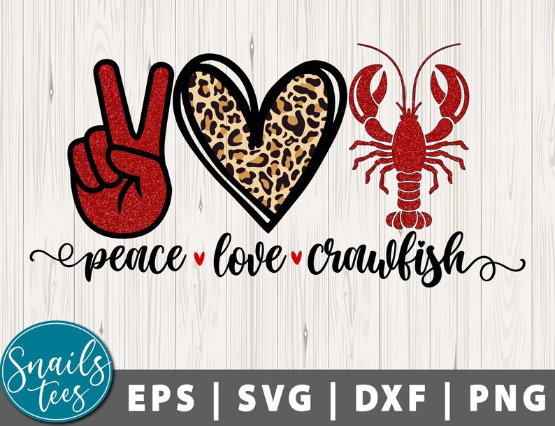 Download Peace Love Crawfish Svg Png Eps Dxf Love Crawfish Svg Png ...