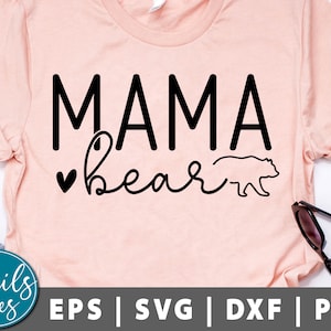 Mama Oso SVG Png Dxf mamá vida svg mamá svg madres día svg mamá svg oso svg mamá camisa svg mamá regalo mamá cita svg corte archivo Cricut Cameo