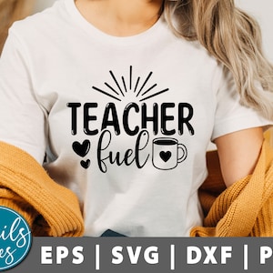Teacher Fuel SVG, Png, Teacher svg, Teacher Life svg, Teacher appreciation svg, Teacher Shirt Svg, Quotes, Teacher SVG Cut File for Cricut