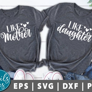 De tal madre / tal hija SVG png Dxf Mamá y bebé SVG mama mini SVG Madre e hija Camisa a juego Diseño imprimible archivo de corte Cricut Cameo