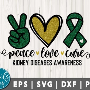 Peace love Cure Svg Png Sublimation digital download Kidney Disease Awareness Png Peace Love Cure design Kidney Disease Awareness Cure PNG