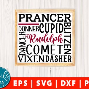 May include: A digital download of a printable design featuring the names of Santa's reindeer in a word art style. The words are arranged in a square shape with "Rudolph" in a larger font and a burgundy color. The words are "Prancer", "Donner", "Cupid", "Blitzen", "Dancer", "Comet", "Vixen", and "Dasher".