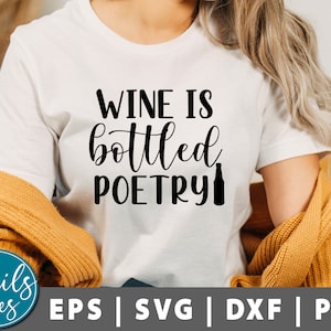 Wijn is gebottelde poëzie Svg, Png, Wijn SVG, Funny Wine Quote Svg, Wijnglas svg, Funny Wine Sayings Svg, Wine Quote Svg, Cut File voor Cricut